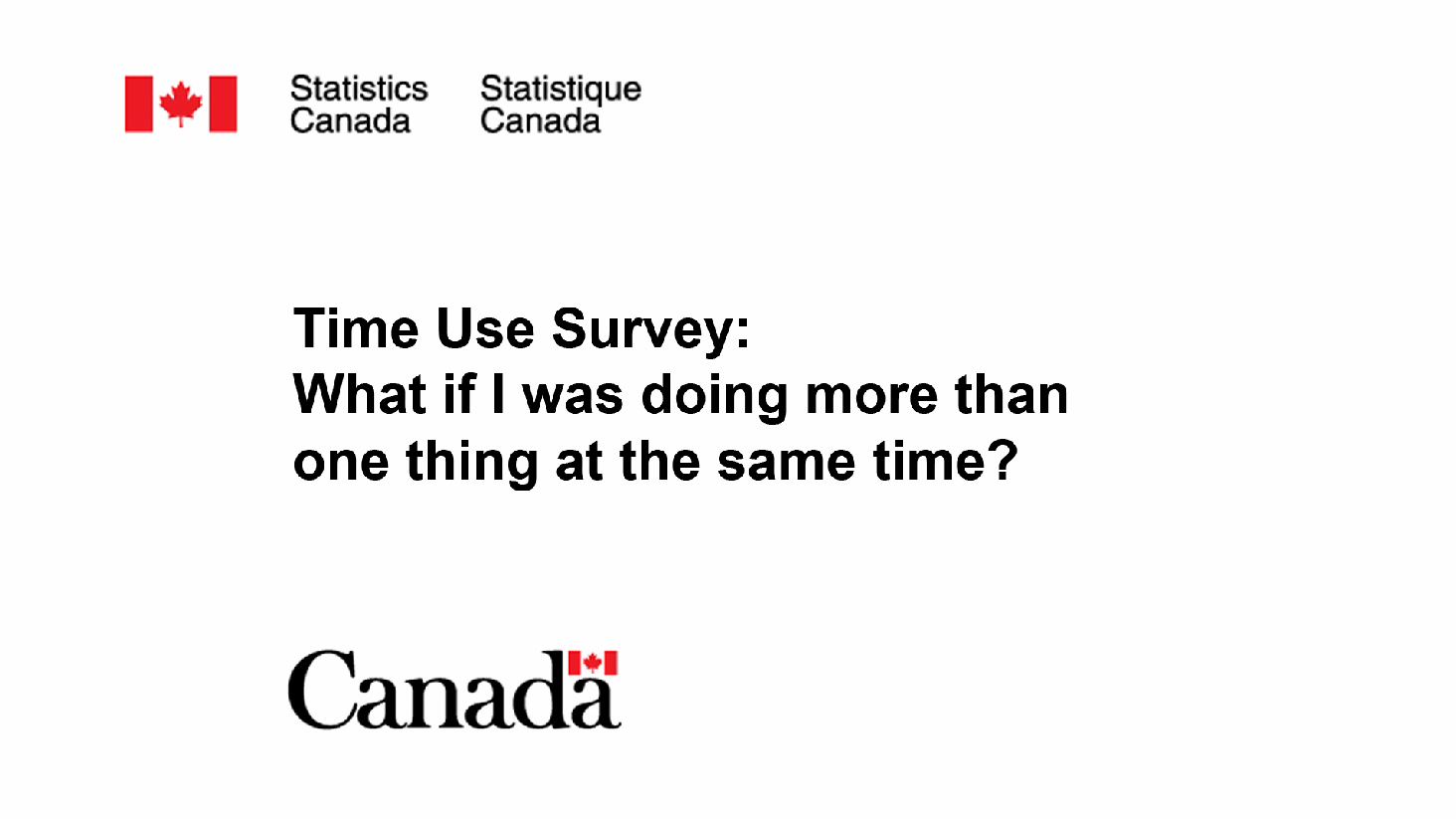 Time Use Survey: What if I was doing more than one activity at the same time?