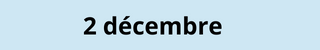 2 décembre