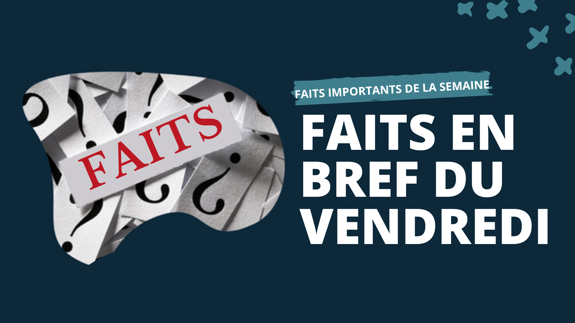 Faits en bref du vendredi