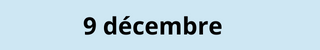 9 décembre