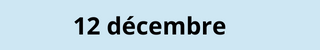 12 décembre