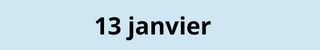 13 janvier