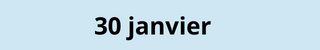 30 janvier