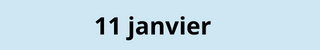 le 11 janvier