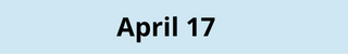April 17