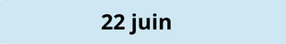 22 juin