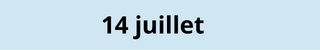 14 juillet