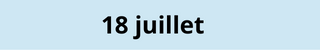 18 juillet