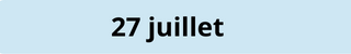 27 juillet