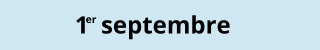 1 septembre