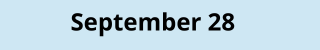 September 28