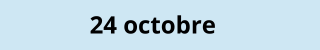 24 octobre