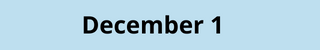 December 1