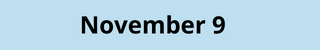 November 9