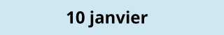 10 janvier
