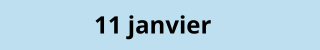 11 janvier