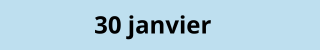 30 janvier