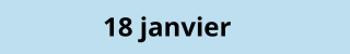18 janvier