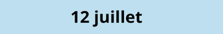 12 juillet