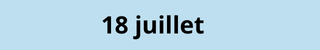 18 juillet