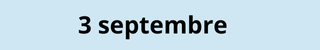 3 septembre 