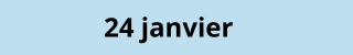 24 janvier