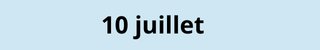 10 juillet