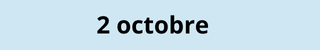 2 octobre