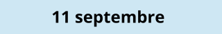 11 septembre 