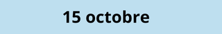 15 octobre