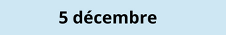 5 décembre