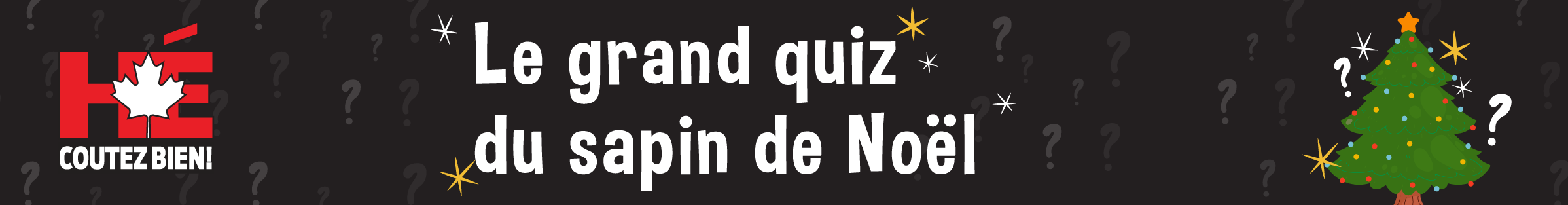 Hé-coutez bien! Épisode 29 - Le grand quiz du sapin de Noël 