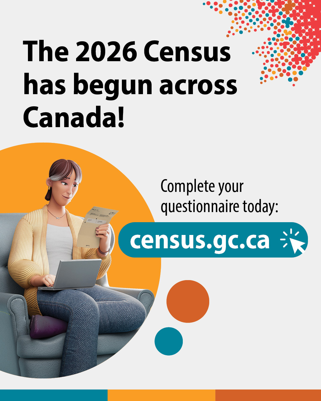 (Illustration of a woman on her laptop.) The 2026 Census has begun across Canada! Complete your questionnaire today: census.gc.ca
