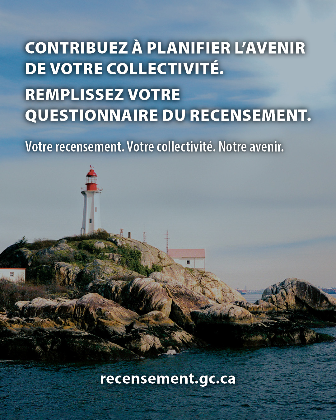Vignette 2 : Contribuez à planifier l’avenir de votre collectivité. Remplissez votre questionnaire du recensement. Votre recensement. Votre collectivité. Notre avenir. recensement.gc.ca 