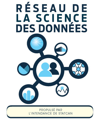 Réseau de la science des données pour la fonction publique fédérale (propulsé par l'intendance de StatCan) 