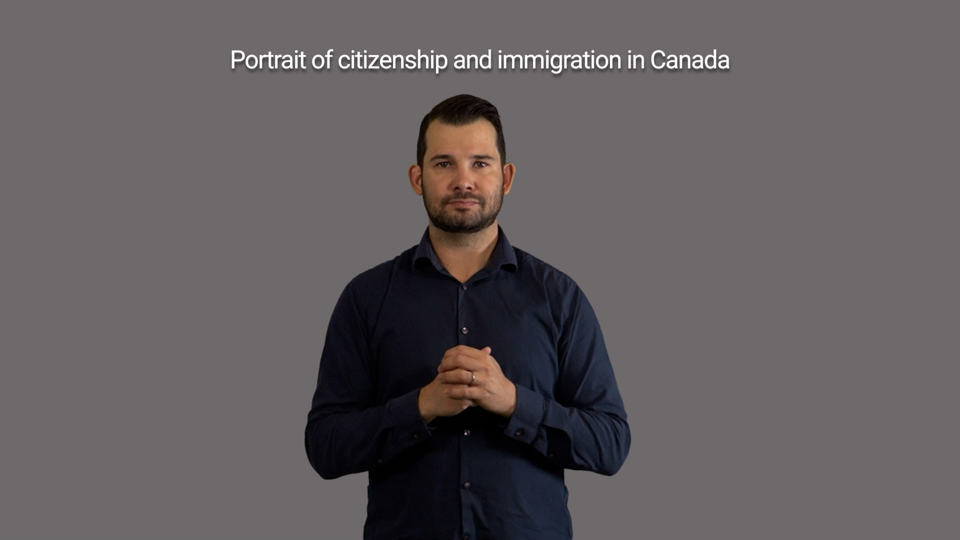 Portrait of citizenship and immigration in Canada (American Sign Language)